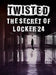 The Secret of Locker 24 by Wil Mara