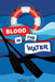 Blood in the Water by Sandi Van