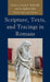 Scripture, Texts, and Tracings in Romans by Linda L. Belleville