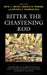 Bitter the Chastening Rod: Africana Biblical Interpretation After Stony the Road We Trod in the Age of Blm, Sayhername, and Metoo by Mitzi J. Smith