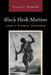 Black Flesh Matters: Essays on Runagate Interpretation by Vincent L. Wimbush