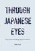 Through Japanese Eyes: Thirty Years of Studying Aging in America by Yohko Tsuji