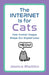 The Internet Is for Cats: How Animal Images Shape Our Digital Lives by Jessica Maddox