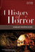 A History of Horror by Wheeler Winston Dixon