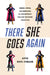 There She Goes Again: Gender, Power, and Knowledge in Contemporary Film and Television Franchises by Aviva Dove-Viebahn