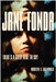 Jane Fonda: There's a Great Deal to Say by Marilyn S. Greenwald