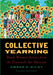Collective Yearning: Black Women Artists from the Zimmerli Art Museum by Amber N. Wiley, Nicole Simpson, Amber N. Wiley