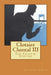 Clotaire Chantal III: The Crystal Stopper by Beaumont DuBois