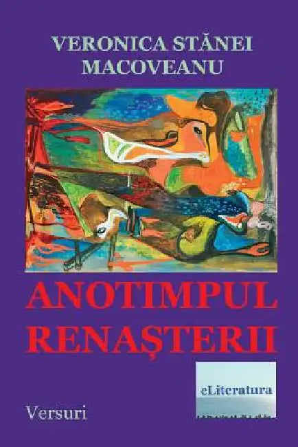 Anotimpul Renasterii: Versuri by Stanei Macoveanu, Veronica