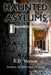Haunted Asylums by E. R. Vernor