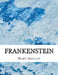 Frankenstein by Mary Shelley
