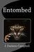 Entombed by J. Darlene Campbell