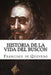 Historia de la Vida del Buscon by Marquez, Patricia