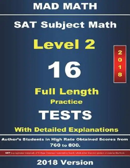 2018 SAT Math Level II 16 Tests by John Su