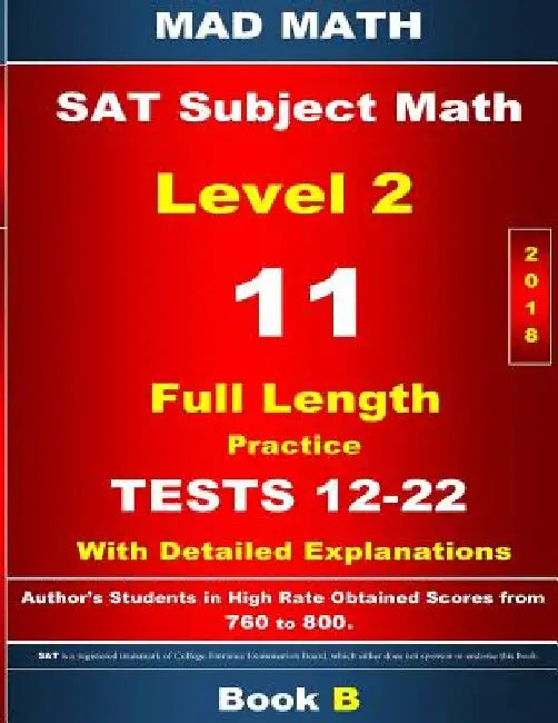 2018 SAT Subject Math Level 2 Book B Tests 12-22 by John Su