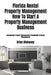 Florida Rental Property Management How To Start A Property Management Business: Commercial Property Management & Residential Property Management by Brian Mahoney