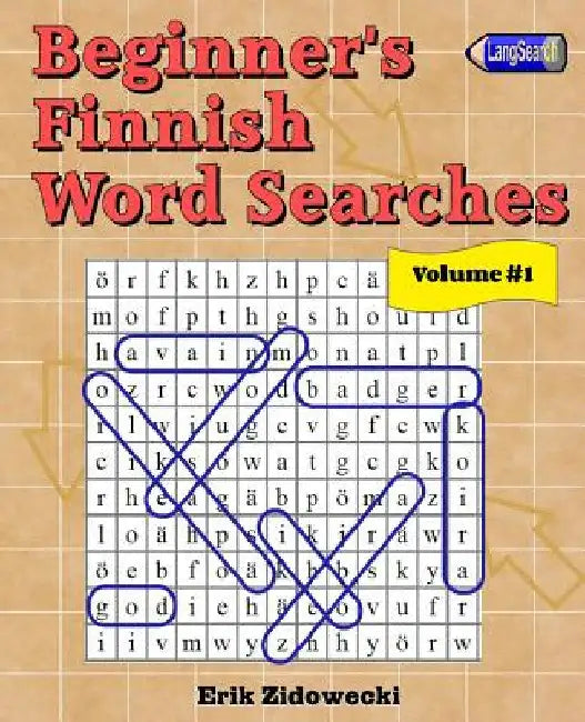 Beginner's Finnish Word Searches - Volume 1 by Zidowecki, Erik