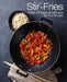 Stir-Fries: Enjoy All Types of Delicious Stir Fry Recipes by Booksumo Press