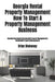 Georgia Rental Property Management How To Start A Property Management Business: Georgia Real Estate Commercial Property Management & Residential Prope by Brian Mahoney