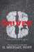 Driver 8: A Post-Apocalyptic Novel by G. Michael Hopf
