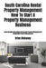South Carolina Rental Property Management How To Start A Property Management Business: South Carolina Real Estate Commercial Property Management & Res by Brian Mahoney