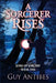 A Sorcerer Rises by Guy Antibes