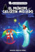 El principe del calcetin mojado by Perez, Manuel Sanchez