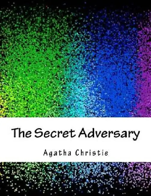 The Secret Adversary by Agatha Christie