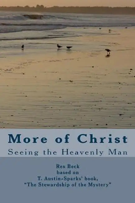 More Of Christ by Massaro, Philip
