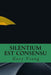 Silentium Est Consensu by Gary John Young