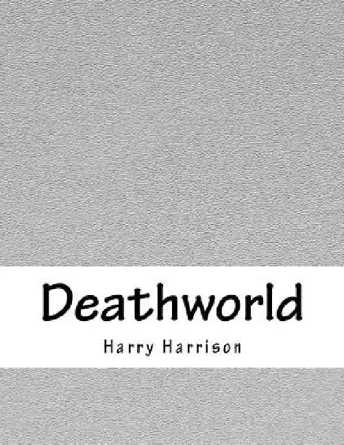 Deathworld by Harry Harrison