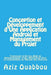 Conception et Développement d'Une Application Android et Management du Projet: Traitement d'Un Cas Réel de Développement d'Une Application Pour La Con by Ouabbou, Aziz