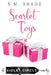 Scarlet Toys by S. M. Shade