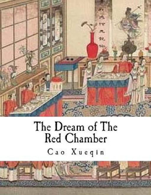 The Dream of the Red Chamber: Hung Lou Meng by H. Bencraft Joly