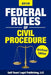 Federal Rules of Civil Procedure 2018, Briefcase Edition: Complete Rules and Select Statutes by LLC Gulf Coast Legal Publishing