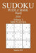 300 Hard Sudoku Puzzle Book - 2018 by Sandra Bill