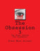 The Obsession 3: -The Screenplay- by Simon Mark Alvarez