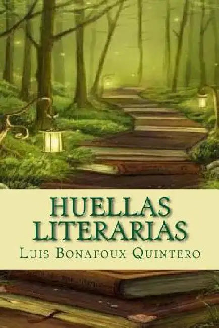 Huellas literarias by Editors, Jv