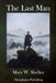 The Last Man by Mary W. Shelley