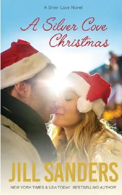 A Silver Cove Christmas by Jill Sanders