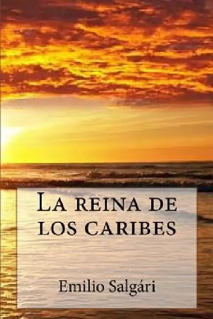 La Reina de Los Caribes by Marquez, Patricia