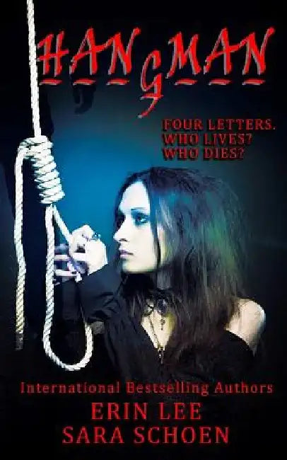 Hangman by Sara Schoen