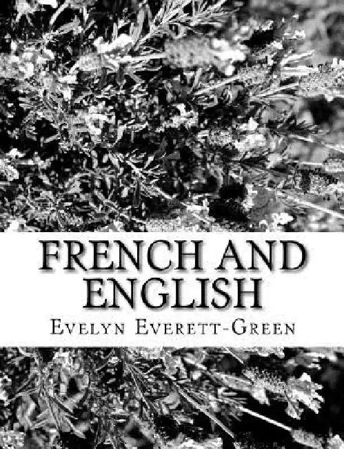 French and English by Evelyn Everett-Green