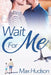 Wait For Me by Max Hudson