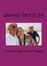 Living Words in the Psalms by Wayne a. Detzler