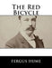 The Red Bicycle by Fergus Hume
