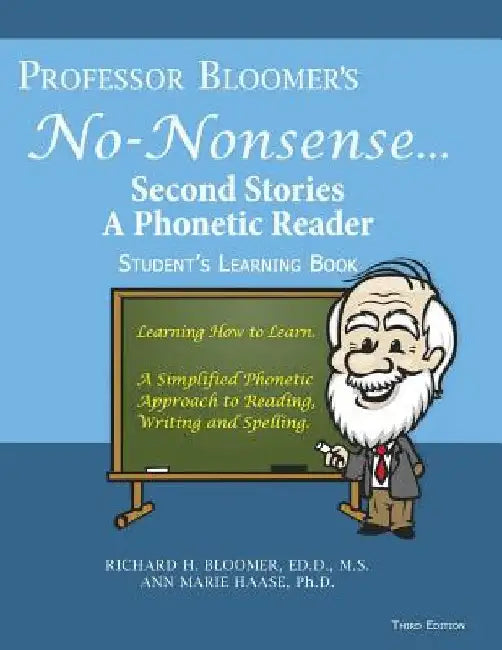 Professor Bloomer's No-Nonsense: Second Stories: Student's Learning Book by Ann Marie Bernazza Haase
