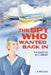 The Spy Who Wanted Back In: The Ghost of Billy Wright by L. a. Wiggins