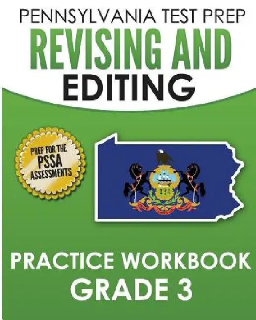 PENNSYLVANIA TEST PREP Revising and Editing Practice Workbook Grade 3: Preparation for the PSSA English Language Arts Tests by Test Master Press Pennsylvania