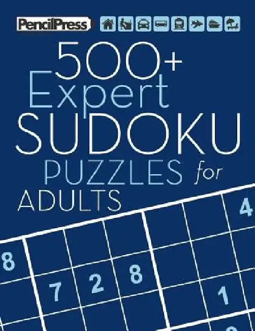 500+ Expert Sudoku Puzzles for Adults: Sudoku Puzzle Books Expert (with answers by Sudoku Puzzle Books